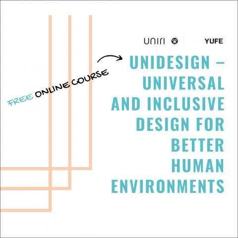 Poster saying Free online course, Unidesign - Universal and Inclusive design for better human environments