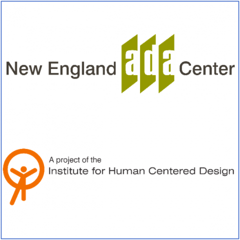 Two logos: New England ADA Center logo at top, A project of Institute for Human Centered Design logo at bottom
